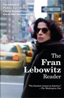 The Fran Lebowitz Reader by Fran, Lebowitz