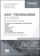 A60 tecnologia (ex A033) by Esmeralda Addabbo, Rosanna Calvino