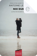 Noi due by Antoine Leiris