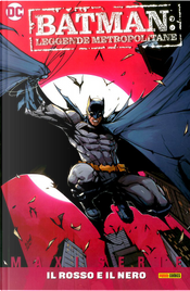 Batman - Leggende metropolitane - Il rosso e il nero by Chip Zdarsky, Matthew Rosenberg