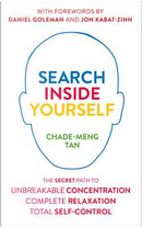 Search Inside Yourself by Chade-Meng Tan