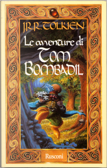 Le avventure di Tom Bombadil by John R. R. Tolkien