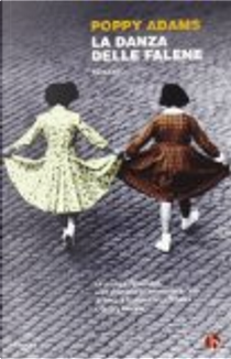 La danza delle falene by Poppy Adams