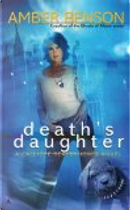 Death's Daughter by Amber Benson