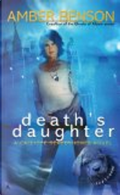 Death's Daughter by Amber Benson