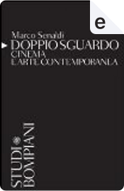 Doppio sguardo by Marco Senaldi