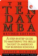 The Ten-Day MBA by Steven Silbiger
