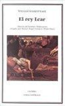 El rey Lear by William Shakespeare
