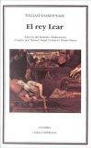El rey Lear by William Shakespeare