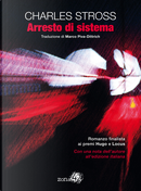 Arresto di sistema by Charles Stross