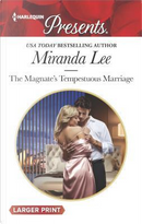 The Magnate's Tempestuous Marriage by Miranda Lee