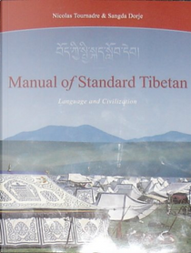 Manual of Standard Tibetan by Nicolas Tournadre