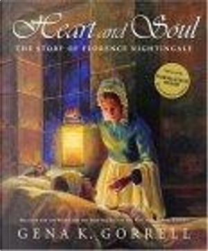 Heart and Soul by Gena K. Gorrell