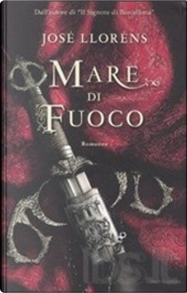 Mare di fuoco by José Lloréns