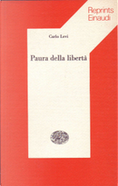 Paura della libertà by Carlo Levi