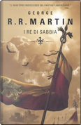 I re di sabbia by George R.R. Martin