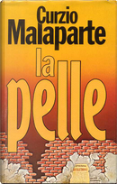 La pelle by Malaparte Curzio