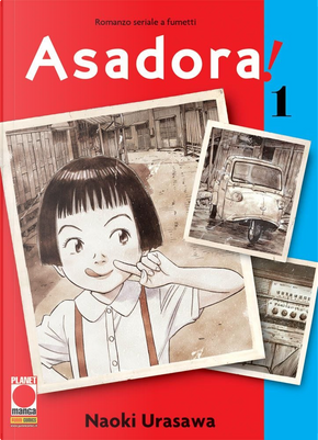 Asadora! vol.1 by Naoki Urasawa
