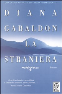 La straniera by Diana Gabaldon