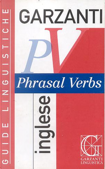 Phrasal verbs inglese by Philip Grew