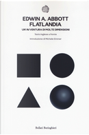 Flatlandia by Edwin A. Abbott