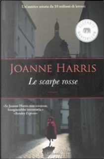Le scarpe rosse by Joanne Harris