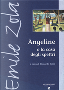 Angeline o la casa degli spettri by Émile Zola