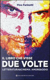 Il libro che visse due volte by Pino Farinotti
