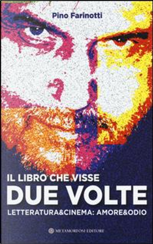 Il libro che visse due volte by Pino Farinotti