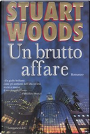 Un brutto affare by Stuart Woods
