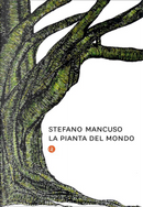La pianta del mondo by Stefano Mancuso