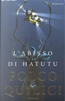 L'abisso di Hatutu by Folco Quilici