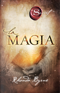 La Magia by Rhonda Byrne