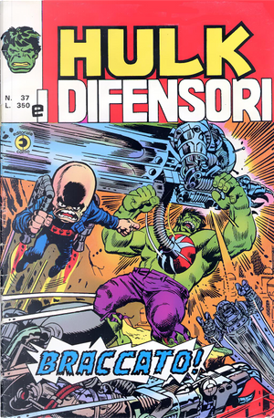 Hulk e i Difensori n. 37 by Stan Lee, Steve Englehart