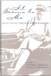 It seems to me by Eleanor Roosevelt It seems to me by Eleanor Roosevelt