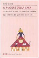 Il piacere della casa by Irma D'Aria
