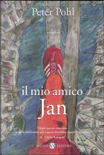 Il mio amico Jan by Peter Pohl
