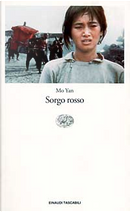 Sorgo rosso by Mo Yan