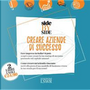 Side by side. Creare aziende di successo by Jonas Kjellberg, Lena Ramfelt, Tom Kosnik