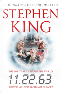 11/22/63 by Stephen King