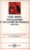 Rivoluzione e reazione in Francia 1848-1850 by Karl Marx