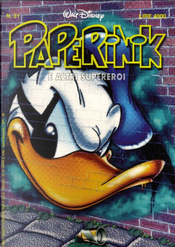 Paperinik e altri supereroi n. 31 by Anna Marabelli, Anne-Marie Dester, Bruno Concina, Bruno Sarda, Carlos Alberto Paes de Oliveira, Carlos Edgard Herrero, Chic Jacob, Fernando Güell, Giorgio Figus, Giulio Chierchini, Ivan Saidenberg, Jack Sutter, Luciano Gatto, Marco Ghiglione, Max Monteduro, Paolo Mottura, Paul Murry, Verci de Mello