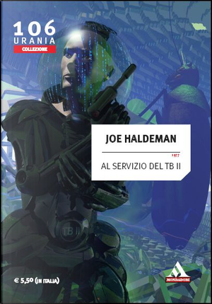 Al servizio del TB II by Joe Haldeman