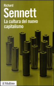 La cultura del nuovo capitalismo by Richard Sennett