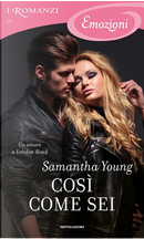 Così come sei by Samantha Young