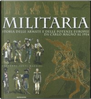 Militaria by Giovanni Santi-Mazzini