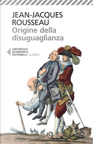 Origine della disuguaglianza by Jean-Jacques Rousseau