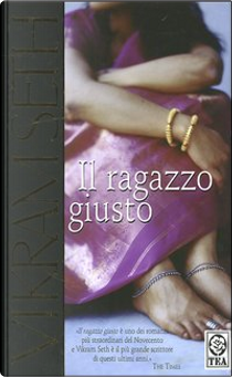 Il ragazzo giusto by Vikram Seth