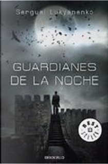 Guardianes de la noche by Sergei Lukyanenko