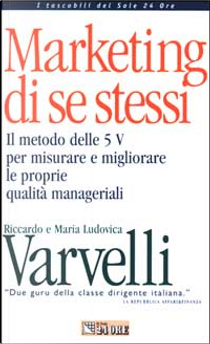 Marketing di se stessi by M. Ludovica Varvelli, Riccardo Varvelli